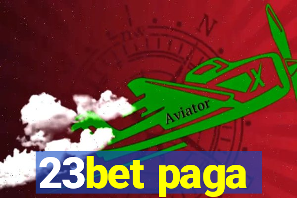 23bet paga